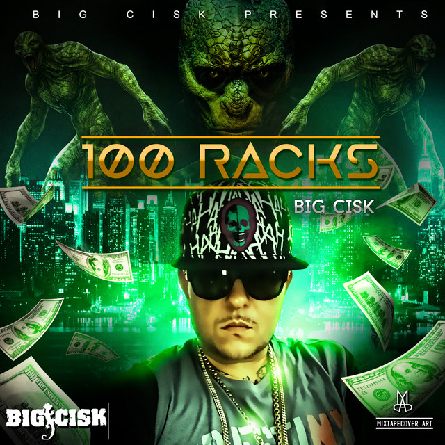 100 Racks - Single - Single by Big Cisk | Spotify