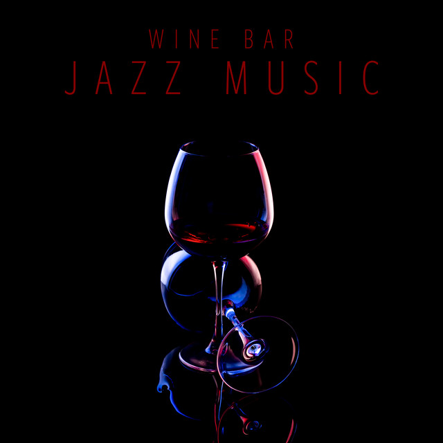 Wine Bar Jazz Music cover art