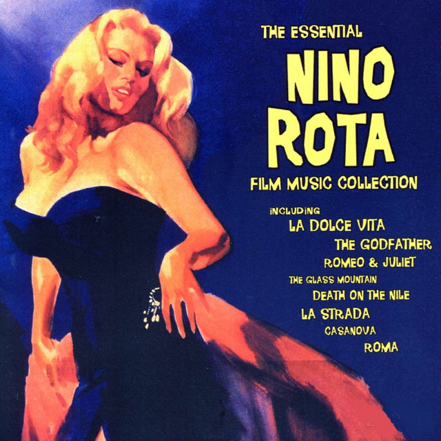 The Essential Nino Rota Film Music Collection - Album by The City
