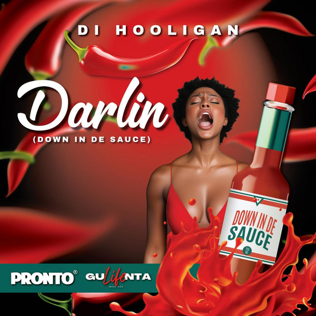 Darlin (Down In De Sauce)