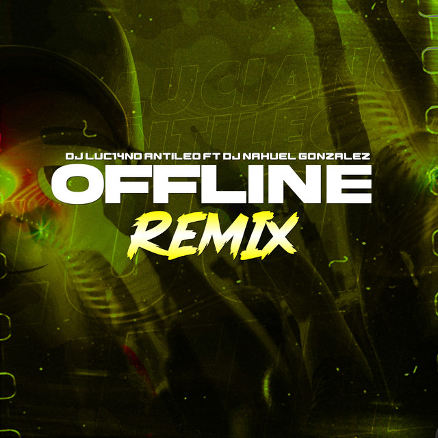 Offline - Remix