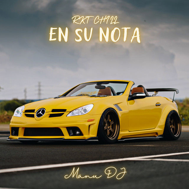 En Su Nota - Rkt Chill
