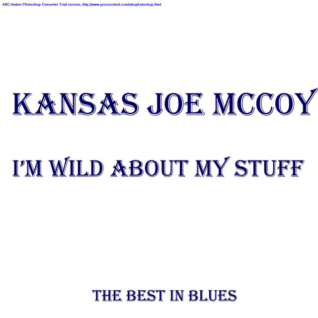 I'm Wild About My Stuff cover art