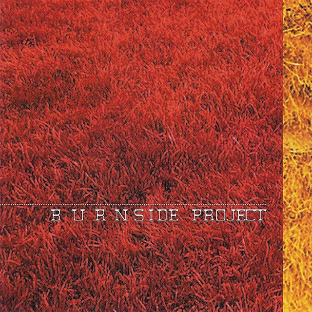 Burnside Project (2007 Remaster) cover