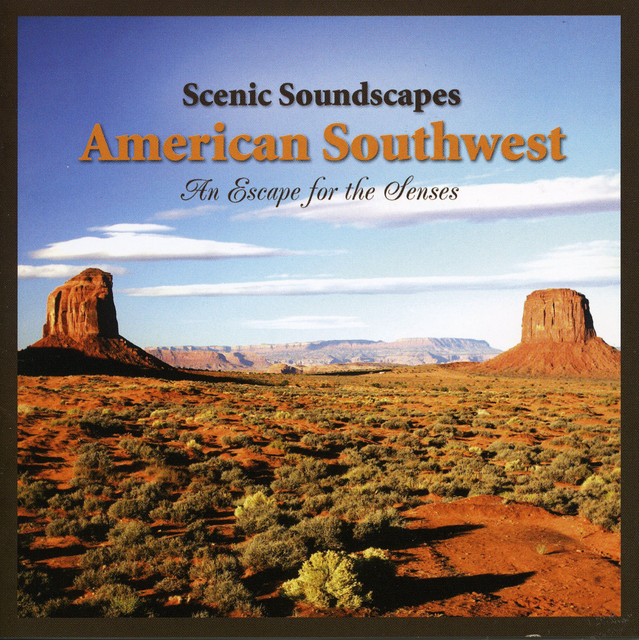 Scenic Soundscapes: American Southwest cover art