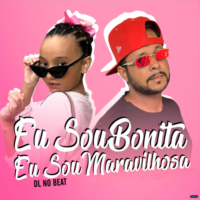 Eu Sou Bonita Eu Sou Maravilhosa