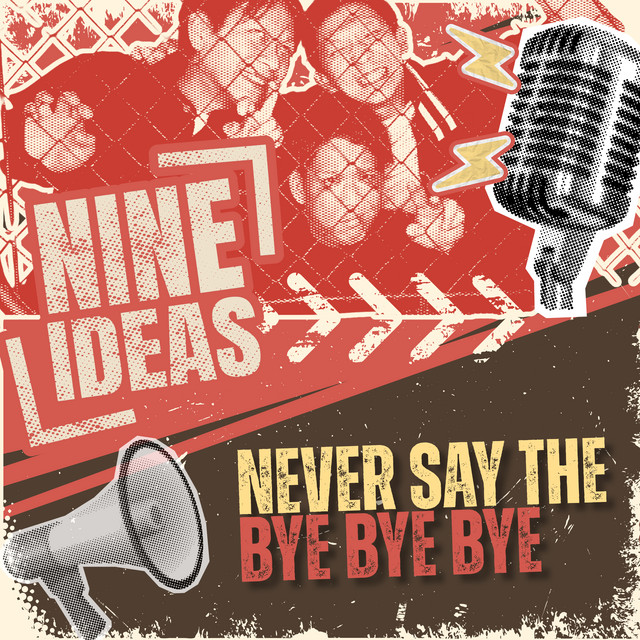 Never Say the Bye Bye Bye cover