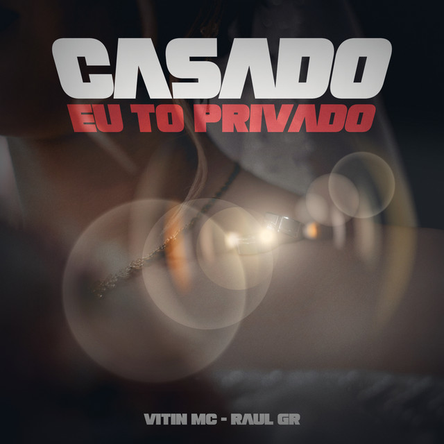 Casado Eu To Privado