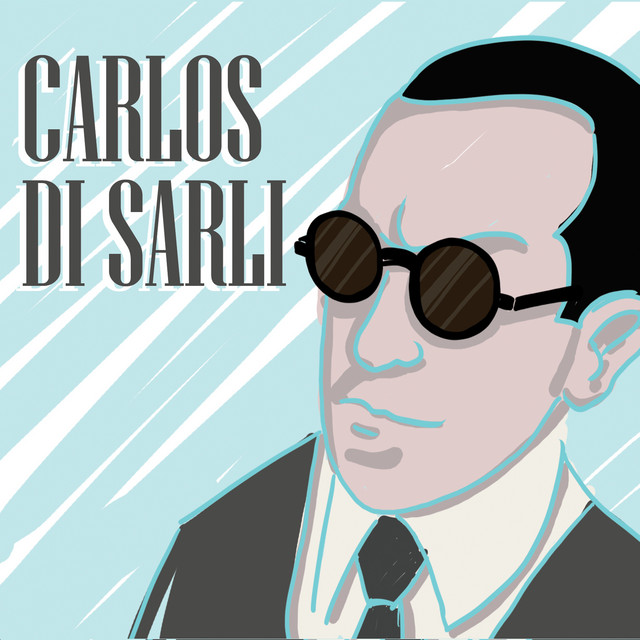 Tango, 30 Éxitos: Carlos Di Sarli - Album by Carlos Di Sarli | Spotify