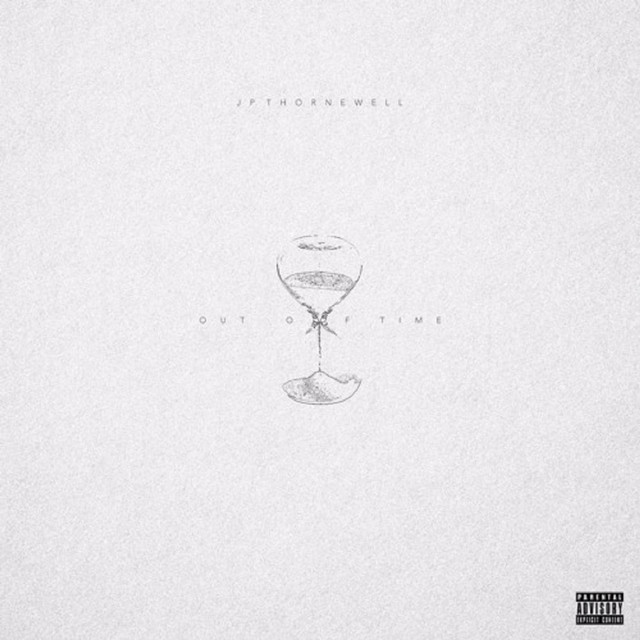 Out of Time (feat. Jp Thornewell)