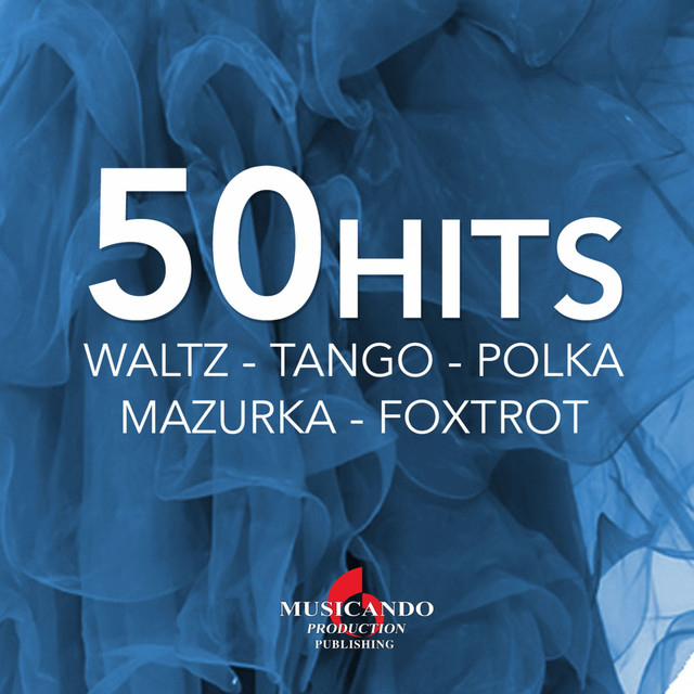 50 hits waltz tango polka mazurka foxtrot (Waltz tango polka mazurka foxtrot) cover art