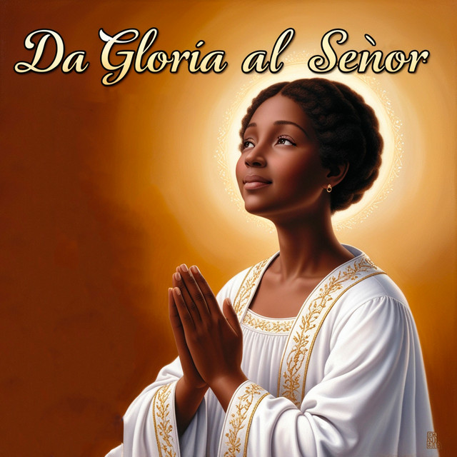 Da Gloria al Señor cover art