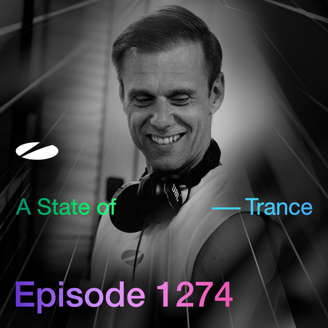 ASOT 1274 - A State of Trance Episode 1274 [Including Find Your Harmony: Friends of A State of Trance, Vol. 3 (Mixed by Andrew Rayel)] artwork