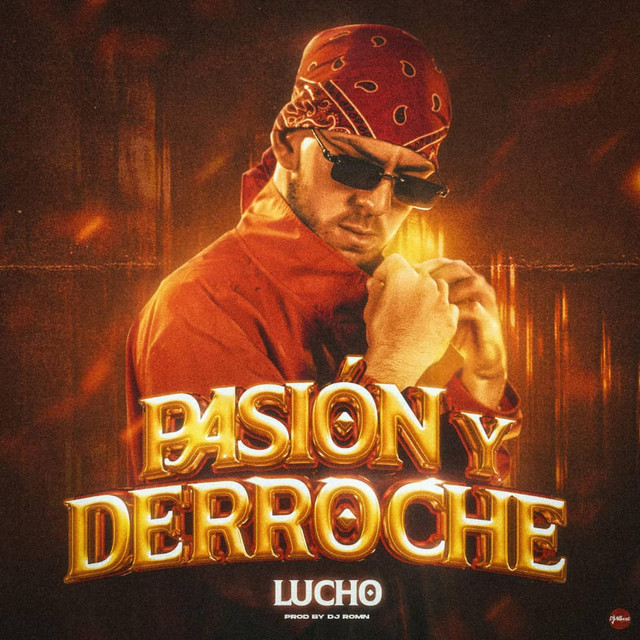 Pasión y Derroche