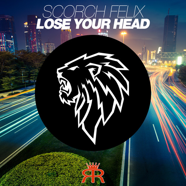Lose Your Head - Radio Edit