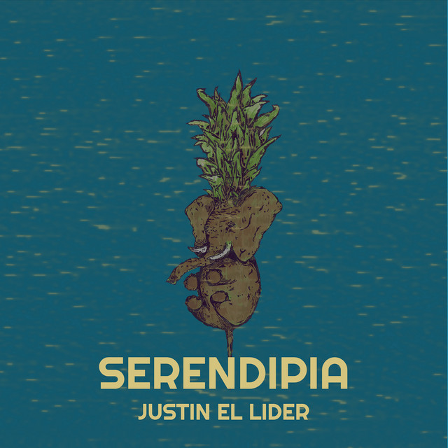 Album cover for Serendipia by Justin El Lider
