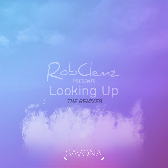 Looking Up (The Remixes) cover art