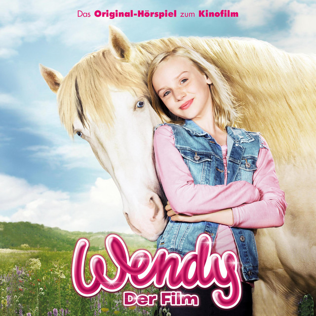 Cover: Wendy – Das Original-Hörspiel zum Kinofilm