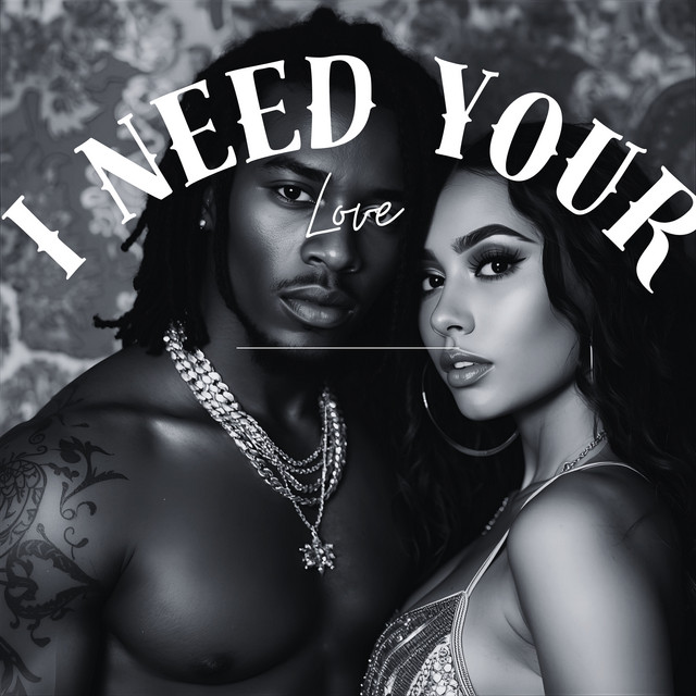 Need Your Love cover