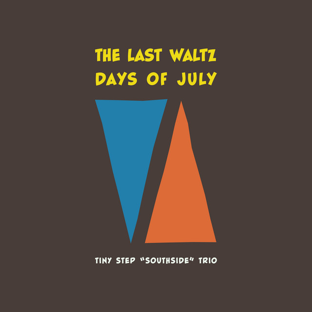 The Last Waltz/Days of July cover