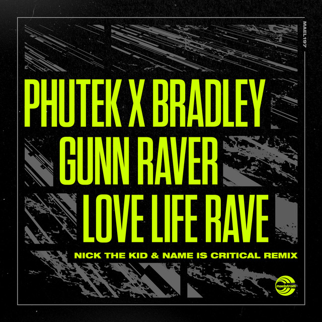 Love Life Rave - Nick The Kid & Name Is Critical Extended Remix album art