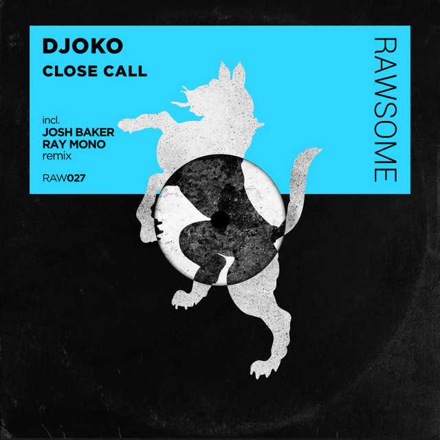 Close Call - Ray Mono Remix