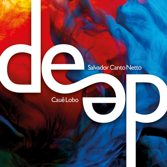 Deep - 2022 Version - song and lyrics by Ivan Correa, Salvador Canto ...