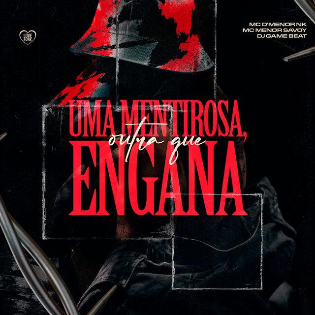 Uma Mentirosa, Outra Que Engana