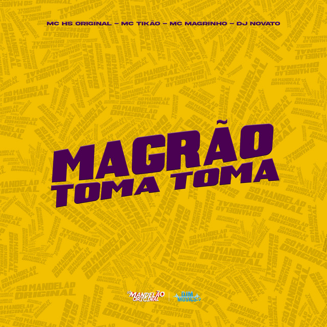 Magrão Toma Toma