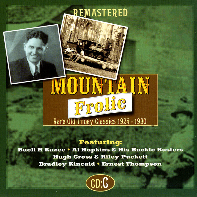 Mountain Frolic: Rare Old Timey Classics, CD C (1924-1930)
