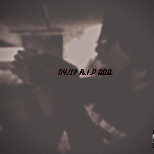 04/17 R.I.P DAD cover art