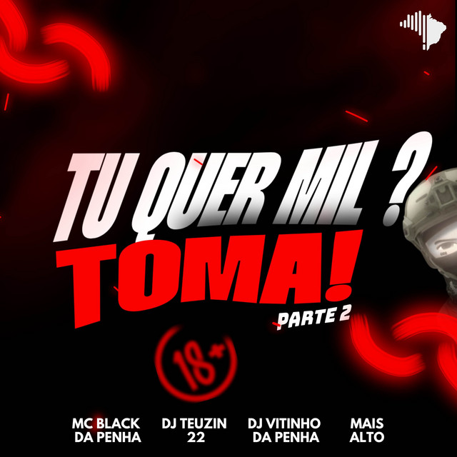 TU QUER MIL? TOMA! PARTE 2
