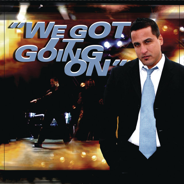 We Got It Going On cover art
