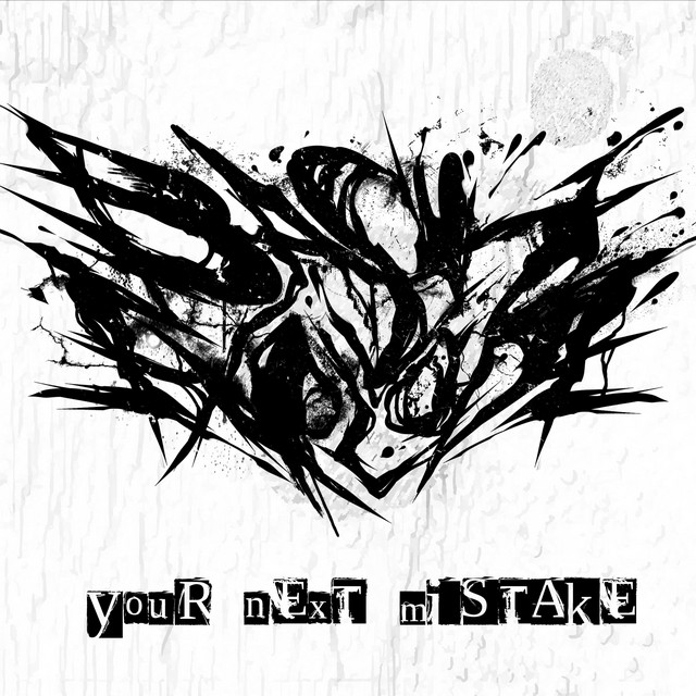YOUR NEXT MISTAKE - Single by bash explode | Spotify
