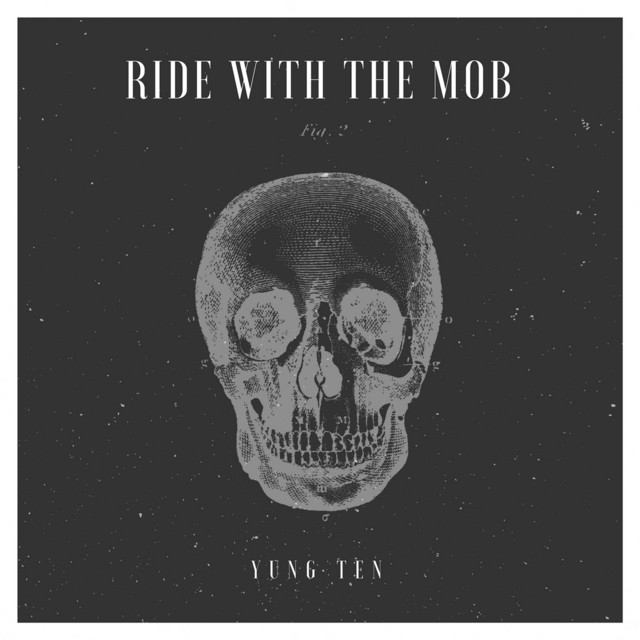 Ride With The Mob Song