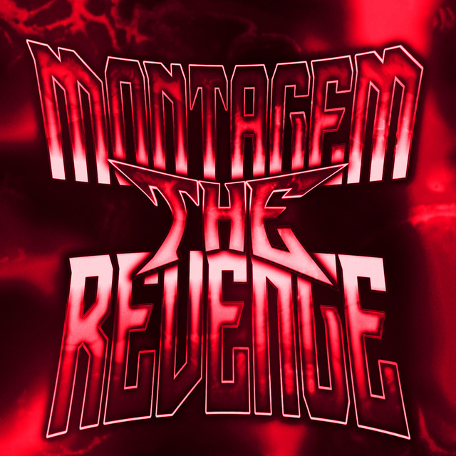 MONTAGEM THE REVENGE