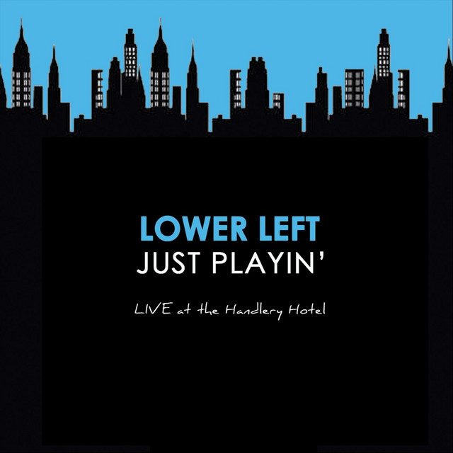 Just Playin': Live at the Handlery Hotel cover art