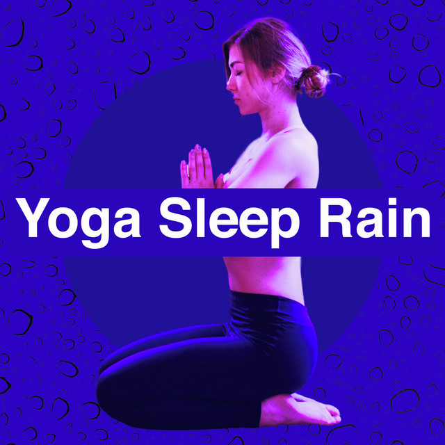 ! ! ! Yoga Sleep Rain ! ! ! cover art