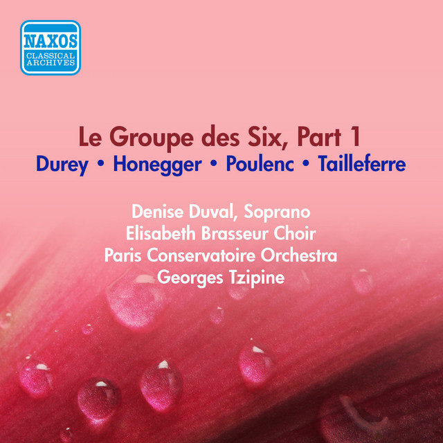 Group Des Six (Le), Part 1 - Tailleferre, G. / Honegger, A. / Poulenc, P. / Durey, L. (Paris Conservatoire, Tzipine) (1954) cover art