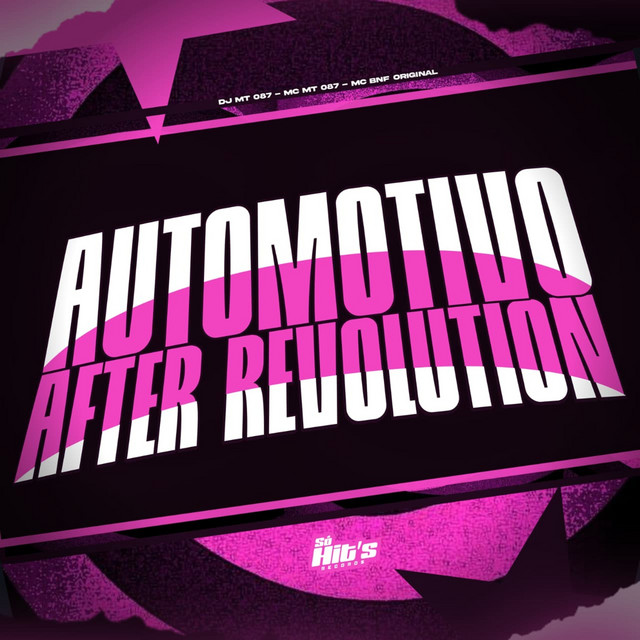 Automotivo After Revolution