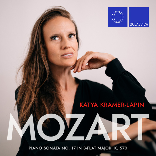 Mozart: Piano Sonata No. 17 in B-Flat Major, K. 570 - Single by