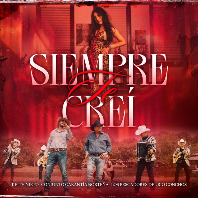 Siempre Te Creí
