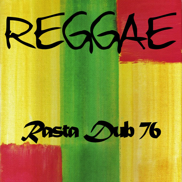 Reggae Rasta Dub 76' - Compilation by Various Artists | Spotify