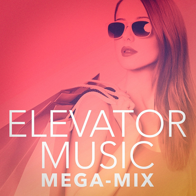 Elevator Music Mega-Mix cover art