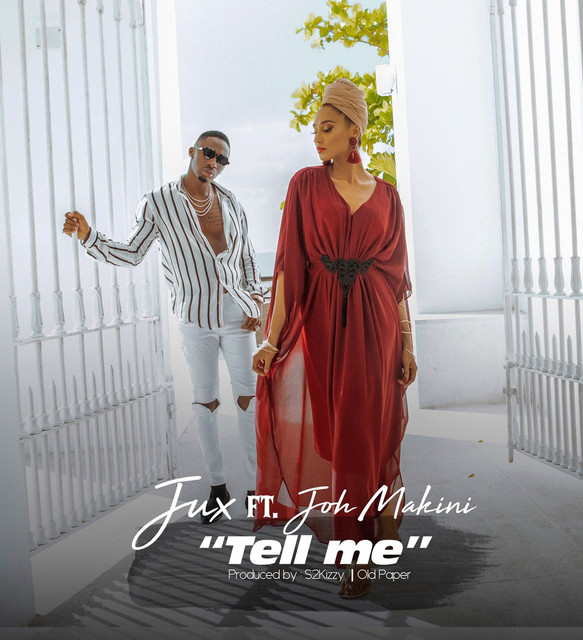 Tell Me (feat. Joh Makini)