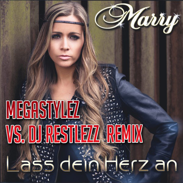 Lass Dein Herz an - Megastylez vs. DJ Restlezz Remix Edit