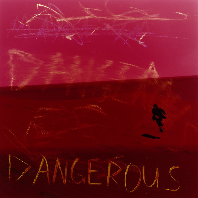 Dangerous EP cover art