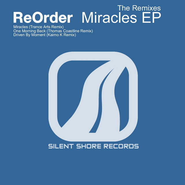 Miracles EP – The Remixes