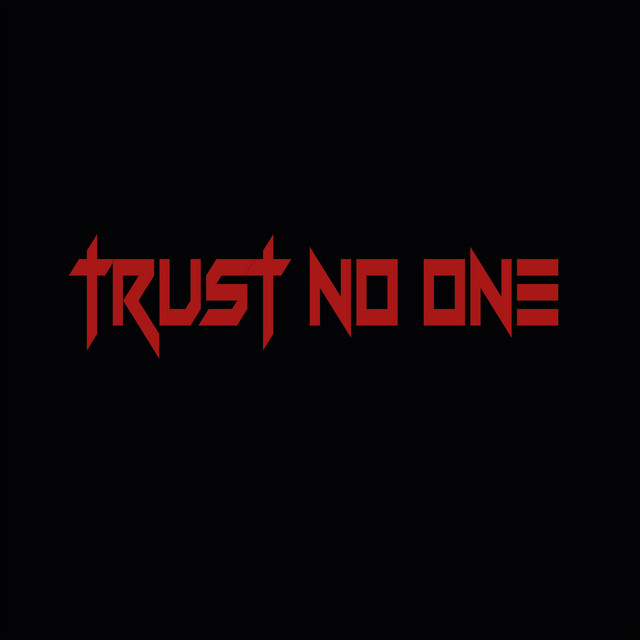 TRUST NO ONE cover art