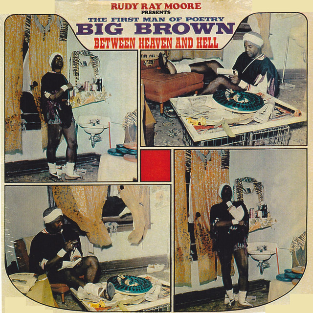The First Man Of Poetry: Big Brown (Between Heaven And Hell) cover art
